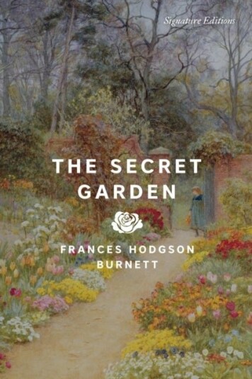 The Secret Garden The Secret Garden