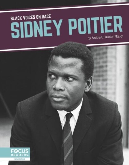 Black Voices On Race: Sidney Poitier Av Anitra E. Butler-Ngugi Black Voices On Race: Sidney Poitier Av Anitra E. Butler-Ngugi
