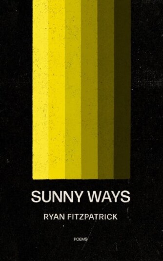 Sunny Ways Av Ryan Fitzpatrick Sunny Ways Av Ryan Fitzpatrick