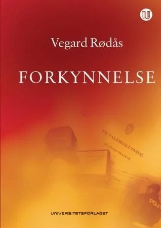 Forkynnelse Av Vegard Rødås