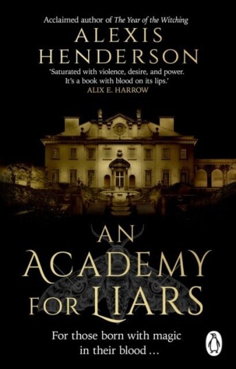 An Academy for Liars An Academy for Liars