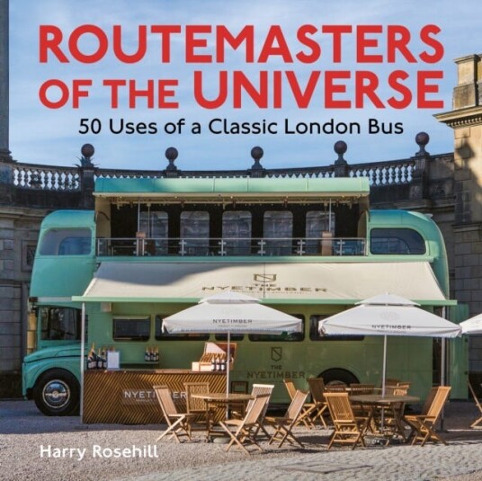 Routemasters Of The Universe Av Harry Rosehill