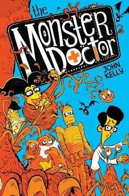 The Monster Doctor Av John Kelly The Monster Doctor Av John Kelly