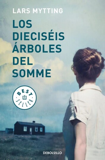 Dieciseis arboles del Somme, Los av Lars Mytting Dieciseis arboles del Somme, Los av Lars Mytting