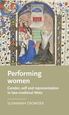 Performing Women Av Susannah Crowder