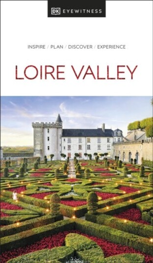 Dk Eyewitness Loire Valley Av Dk Eyewitness
