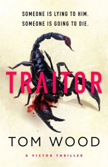 Traitor Av Tom Wood Traitor Av Tom Wood