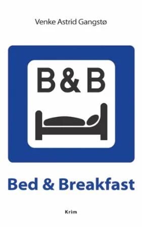 Bed & Breakfast Av Venke Astrid Gangstø