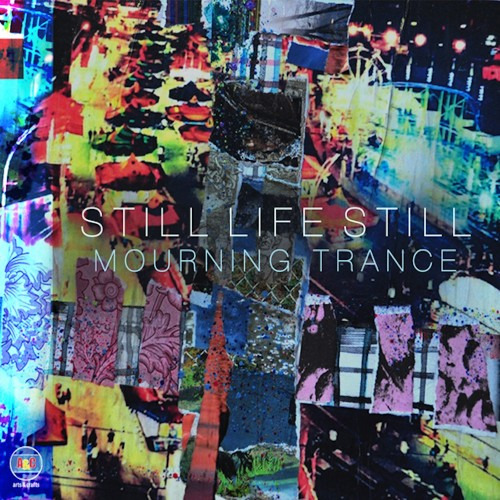 Still Life Still Mourning Trance CD