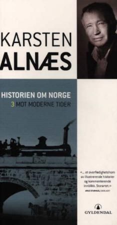 Historien om Norge Mot moderne tider (pocket)
