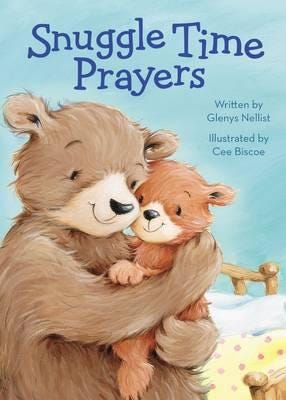Snuggle Time Prayers Snuggle Time Prayers