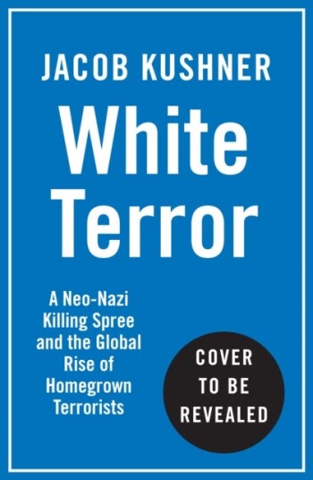 White Terror Av Jacob Kushner