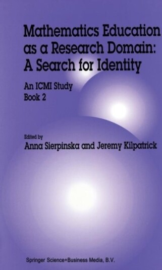 Mathematics Education as a Research Domain: A Search for Identity