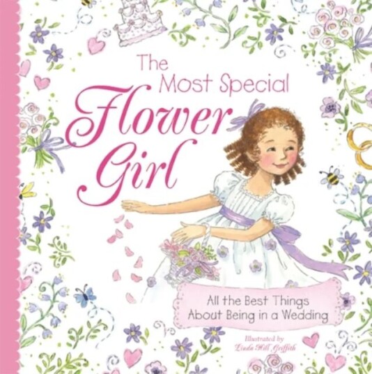 The Most Special Flower Girl Av Sourcebooks