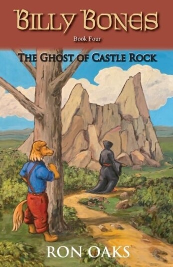 The Ghost of Castle Rock (Billy Bones, #4) The Ghost of Castle Rock (Billy Bones, #4)