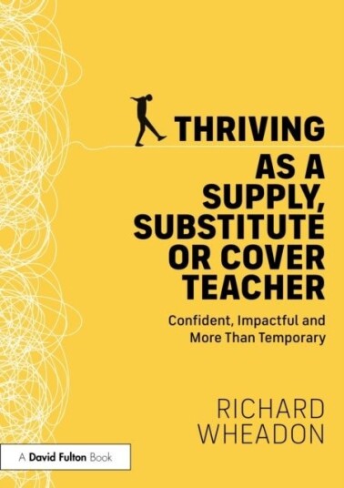 Thriving as a Supply Substitute or Cover Teacher