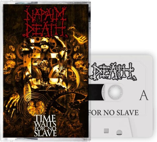 Napalm Death  Time Waits For No Slave  Kassett