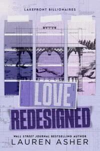 Love Redesigned Av Lauren Asher