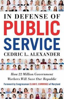 In Defense Of Public Service Av Cedric L. Alexander