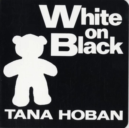 White On Black Av Tana Hoban