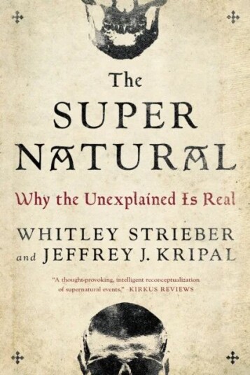 The Super Natural Av Whitley (Whitley Strieber) Strieber, Jeffrey J. (Jeffrey J. Kripal) Kripal The Super Natural Av Whitley (Whitley Strieber) Strieber, Jeffrey J. (Jeffrey J. Kripal) Kripal