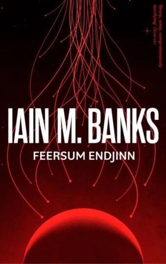 Feersum Endjinn Av Iain M. Banks
