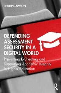 Defending Assessment Security In A Digital World Av Phillip (Edd Center For Learning And Atte Dawson