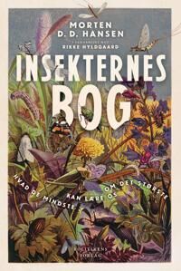 Hansen Morten D.D. Insekternes bog