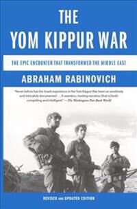 The Yom Kippur War Av Abraham Rabinovich The Yom Kippur War Av Abraham Rabinovich