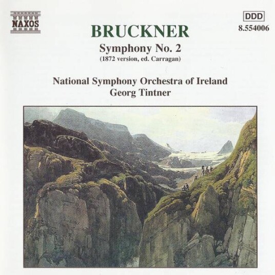 Bruckner National Symphony Orchestra Of Ireland*, Georg Tintner Symphony No. 2 1872 Version CD Bruckner National Symphony Orchestra Of Ireland*, Georg Tintner Symphony No. 2 1872 Version CD