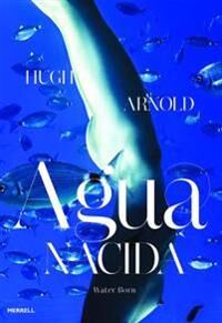 Arnold Hugh Agua Nacida (1858946360)