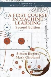 A First Course In Machine Learning Av Simon Rogers, Mark (University Of Paisl Girolami