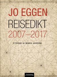 Reisedikt 2007-2017 Av Jo Eggen