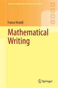 Mathematical Writing Av Franco Vivaldi