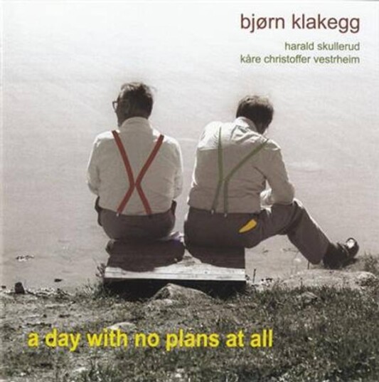 Bjørn Klakegg A Day With No Plans At All CD Bjørn Klakegg A Day With No Plans At All CD