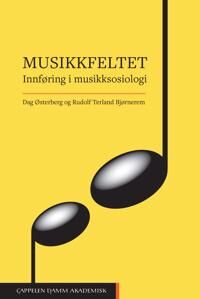 Musikkfeltet Av Rudolf Terland Bjørnerem, Dag Østerberg