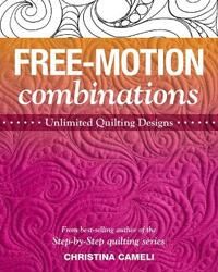 Free-Motion Combinations Av Christina Cameli