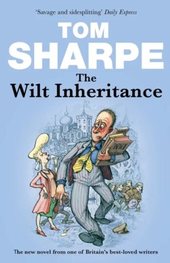 The Wilt Inheritance Av Tom Sharpe The Wilt Inheritance Av Tom Sharpe