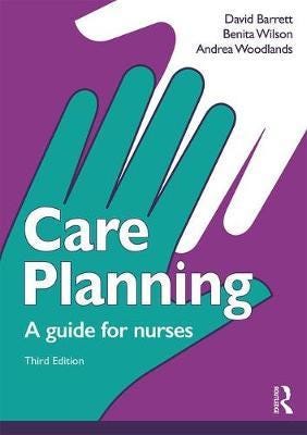 Care Planning Av Benita (University Of Hull Uk) Wilson, Andrea Woollands, David (University Of Hull Uk) Barrett