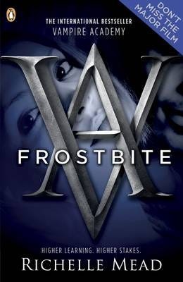 Vampire Academy: Frostbite (Book 2) Av Richelle Mead
