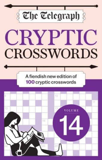 The Telegraph Cryptic Crosswords 14 The Telegraph Cryptic Crosswords 14
