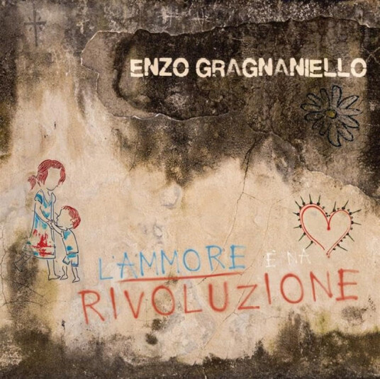 L'ammore E Na Rivoluzione
