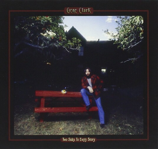 Gene Clark Two Sides To Every Story LP/Vinyl Gene Clark Two Sides To Every Story LP/Vinyl