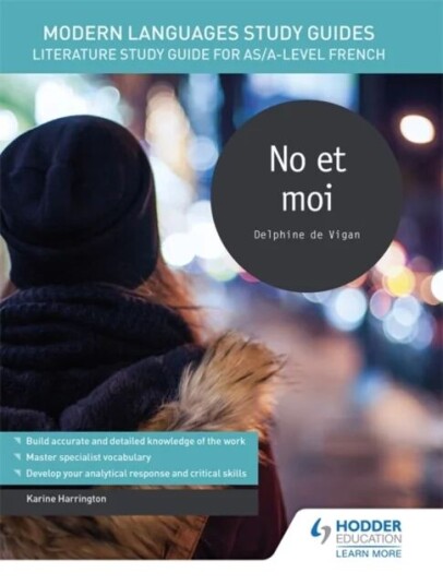 Modern Languages Study Guides: No Et Moi Av Karine Harrington