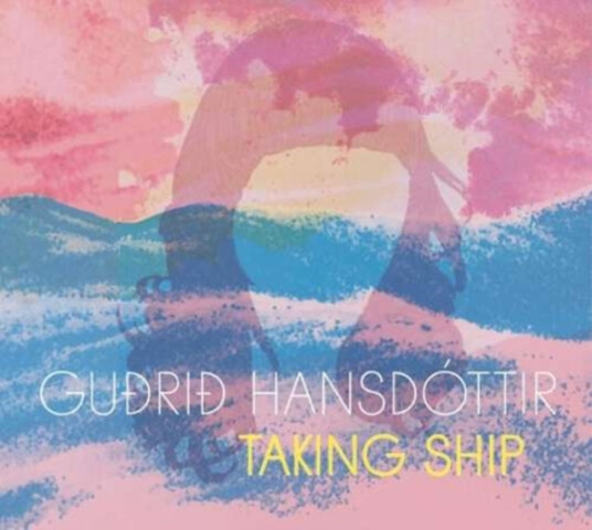 Guðrið Hansdóttir Taking Ship CD Guðrið Hansdóttir Taking Ship CD