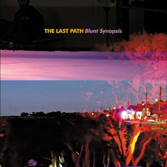 The Last Path Blunt Synopsis Vinyl