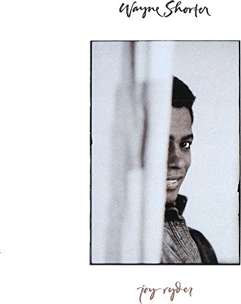 Wayne Shorter Joy Ryder CD