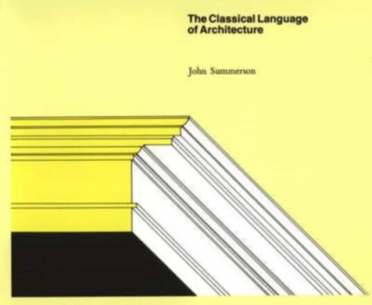 The Classical Language Of Architecture Av John Summerson