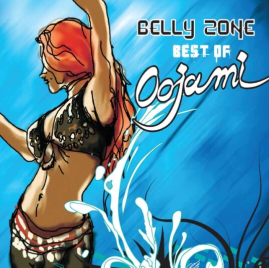 Oojami  Belly Zone: Best Of Oojami  CD