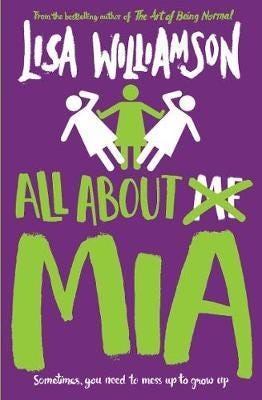 All About Mia Av Lisa Williamson